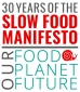 30 years slow food manifesto